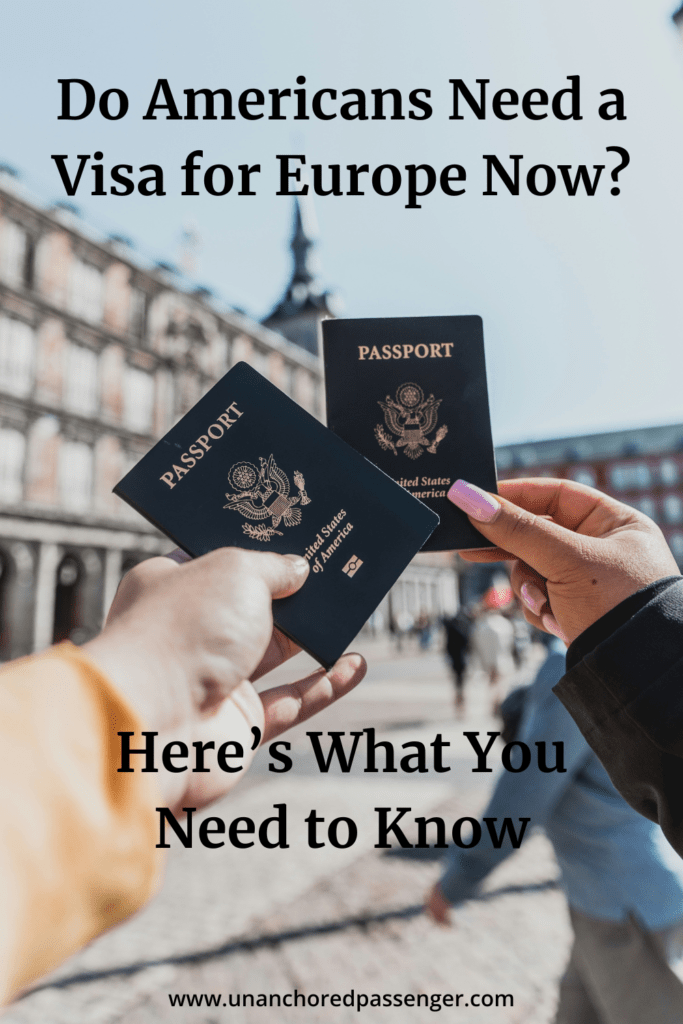 Two people holding passports up together in a European city square with text that says, "Do Americans Need a Visa for Europe Now? Here's What You Need to Know"