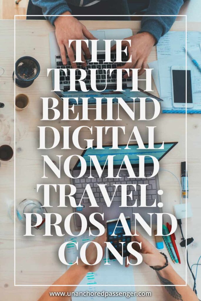 View of people working on laptops from above with text that reads, "The Truth Behind Digital Nomad Travel: Pros and Cons"