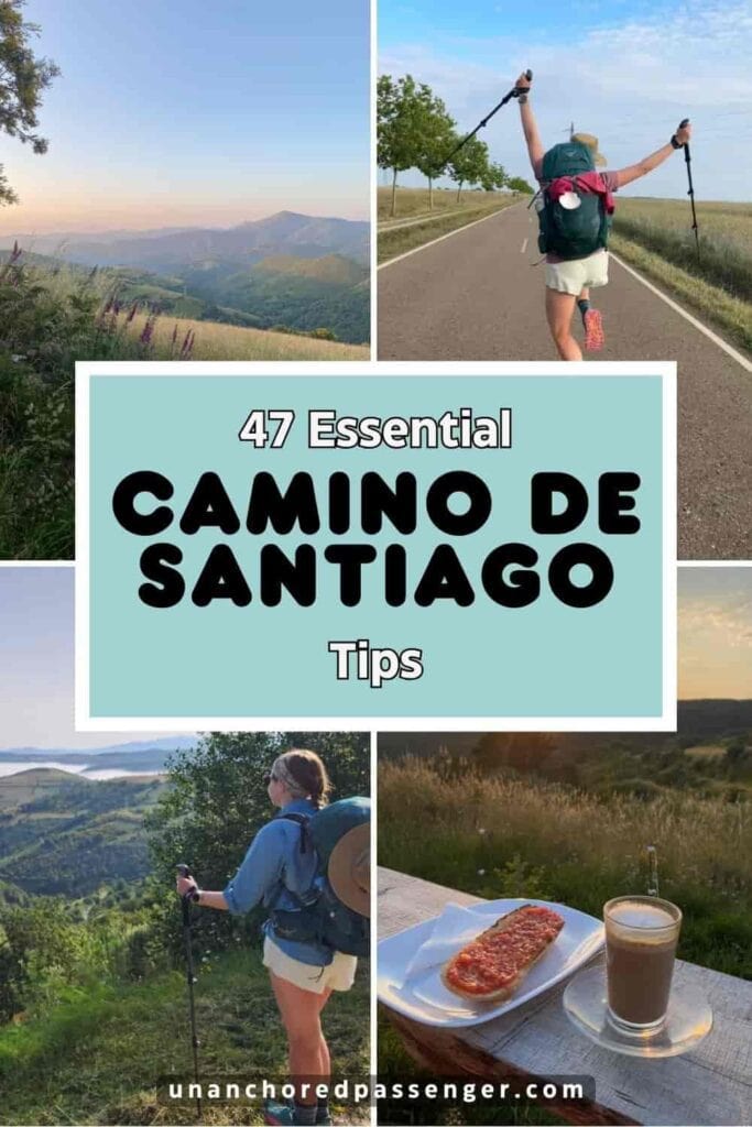 Collage of mountains and a hiker on the Camino de Santiago with text that says "47 Essential Camino de Santiago Tips"